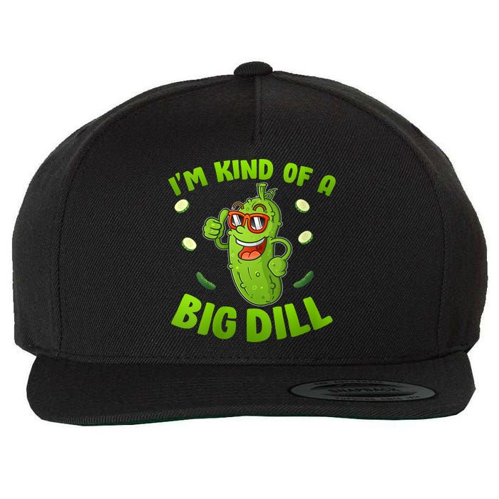 I'm Kind Of A Big Dill Pickle Cucumber Clothes VNeck Wool Snapback Cap