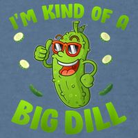 I'm Kind Of A Big Dill Pickle Cucumber Clothes VNeck Garment-Dyed Sweatshirt