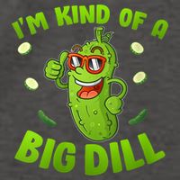 I'm Kind Of A Big Dill Pickle Cucumber Clothes VNeck Vector Backpack