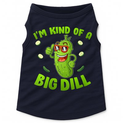 I'm Kind Of A Big Dill Pickle Cucumber Clothes VNeck Doggie Tank