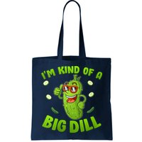I'm Kind Of A Big Dill Pickle Cucumber Clothes VNeck Bag