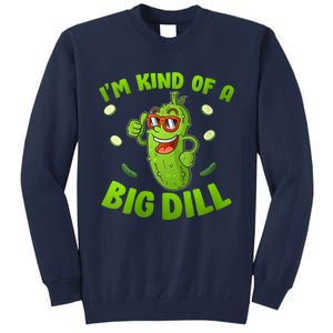 I'm Kind Of A Big Dill Pickle Cucumber Clothes VNeck Tall Sweatshirt