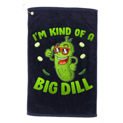 I'm Kind Of A Big Dill Pickle Cucumber Clothes VNeck Golf Towel