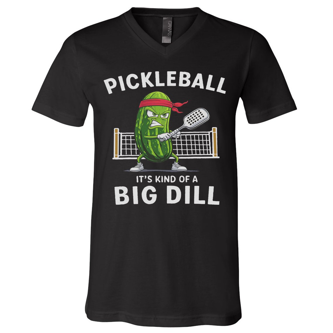 It's Kind Of A Big Dill Funny Gifts Pickleball Player Lover V-Neck T-Shirt