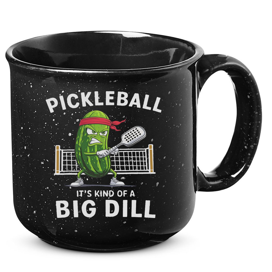 It's Kind Of A Big Dill Funny Gifts Pickleball Player Lover 15oz Campfire Ceramic Mug