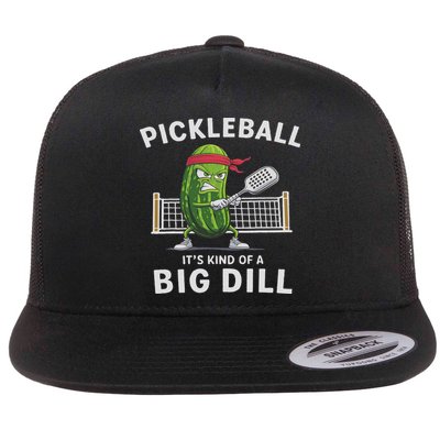 It's Kind Of A Big Dill Funny Gifts Pickleball Player Lover Flatbill Hat
