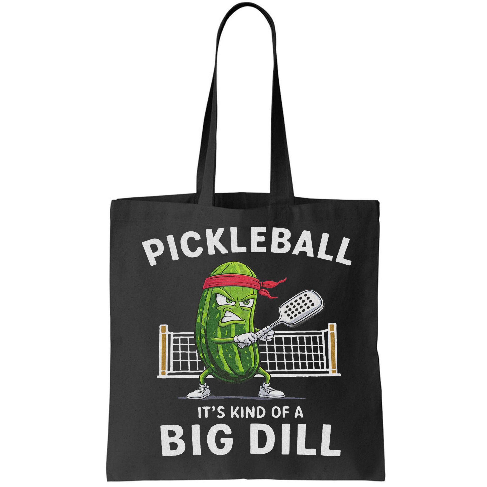 It's Kind Of A Big Dill Funny Gifts Pickleball Player Lover Bag
