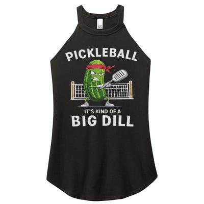 It's Kind Of A Big Dill Funny Gifts Pickleball Player Lover Women's Perfect Tri Rocker Tank