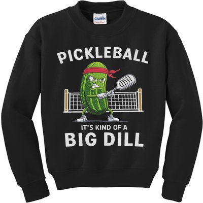 It's Kind Of A Big Dill Funny Gifts Pickleball Player Lover Kids Sweatshirt