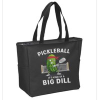 It's Kind Of A Big Dill Funny Gifts Pickleball Player Lover Zip Tote Bag