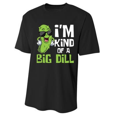 I'm Kind Of A Big Dill - Pickle Cucumber Vegetable Vegan Performance Sprint T-Shirt