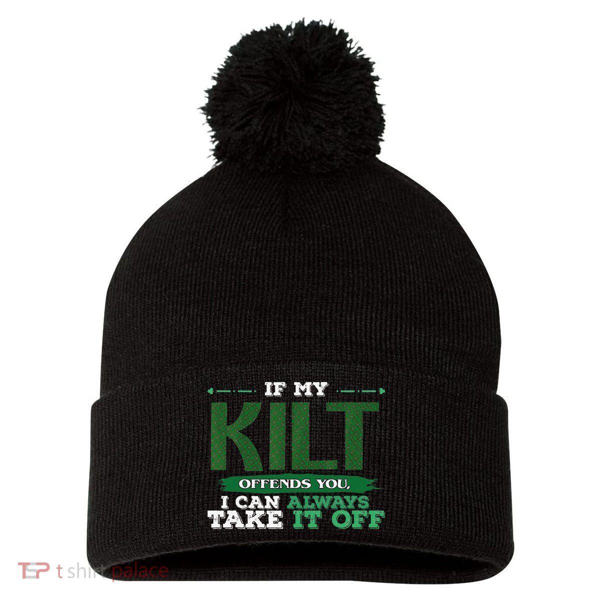 If Kilt Offends I Always Take Saint Patrick's Day Autocollan Pom Pom 12in Knit Beanie
