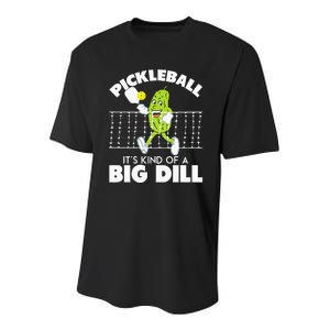 ItS Kind Of A Big Dill Funny Pickleball Paddleball Youth Performance Sprint T-Shirt