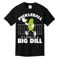 ItS Kind Of A Big Dill Funny Pickleball Paddleball Kids T-Shirt