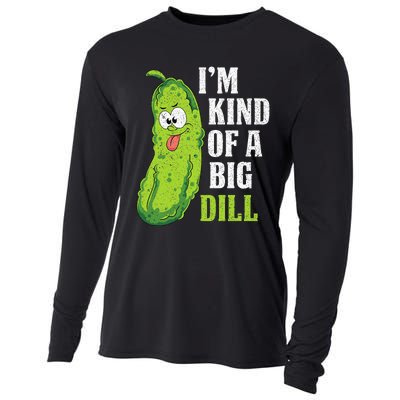 Im Kind Of A Big Dill Funny Pickle Cucumber Lover Pickle Cooling Performance Long Sleeve Crew