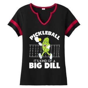 Its Kind Of A Big Dill Funny Pickleball Paddleball Ladies Halftime Notch Neck Tee