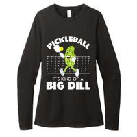 Its Kind Of A Big Dill Funny Pickleball Paddleball Womens CVC Long Sleeve Shirt