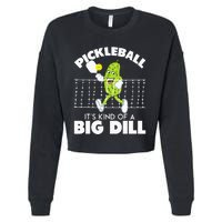 Its Kind Of A Big Dill Funny Pickleball Paddleball Cropped Pullover Crew