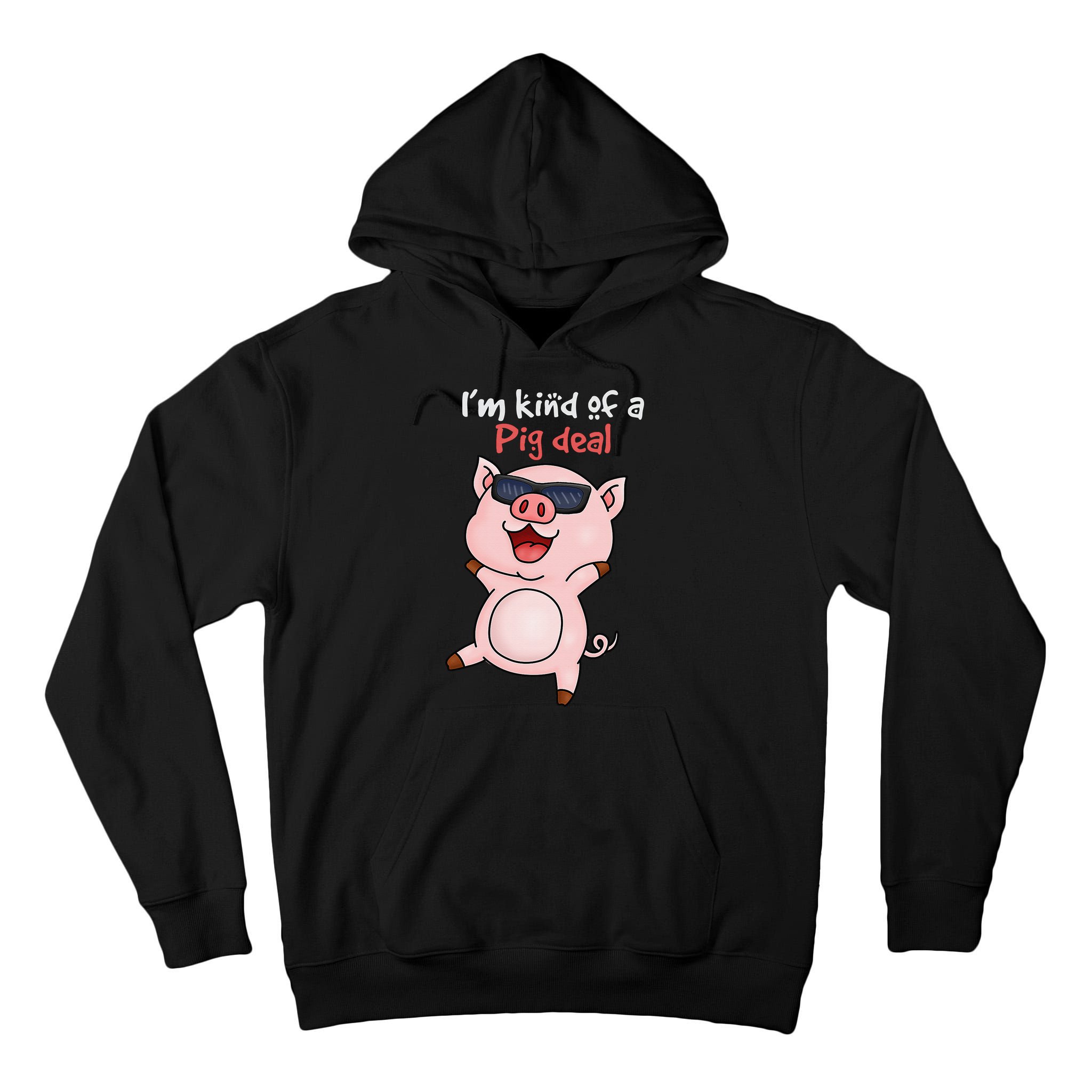 I’m kind of Pig Deal Funny Pig Tall Hoodie