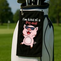 I’m kind of Pig Deal Funny Pig Golf Towel