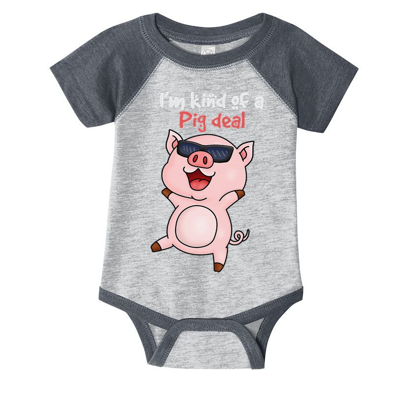 I’m kind of Pig Deal Funny Pig Infant Baby Jersey Bodysuit