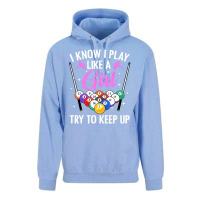 I Know Play Like A Girl Try To Keep Up Pool Billiard Player Gift Unisex Surf Hoodie