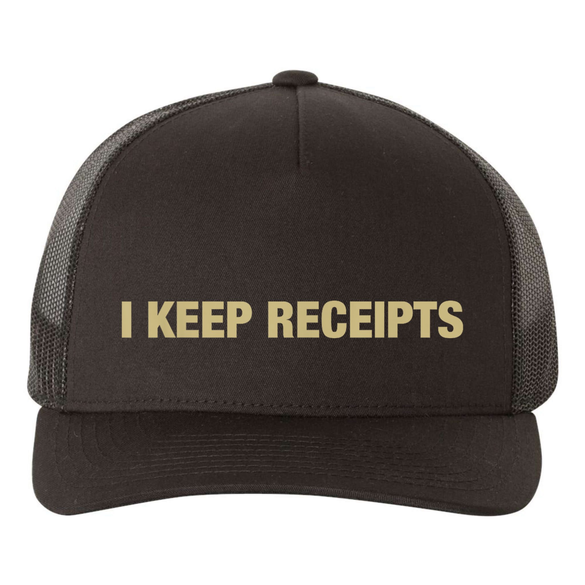 I Keep Receipts Yupoong Adult 5-Panel Trucker Hat
