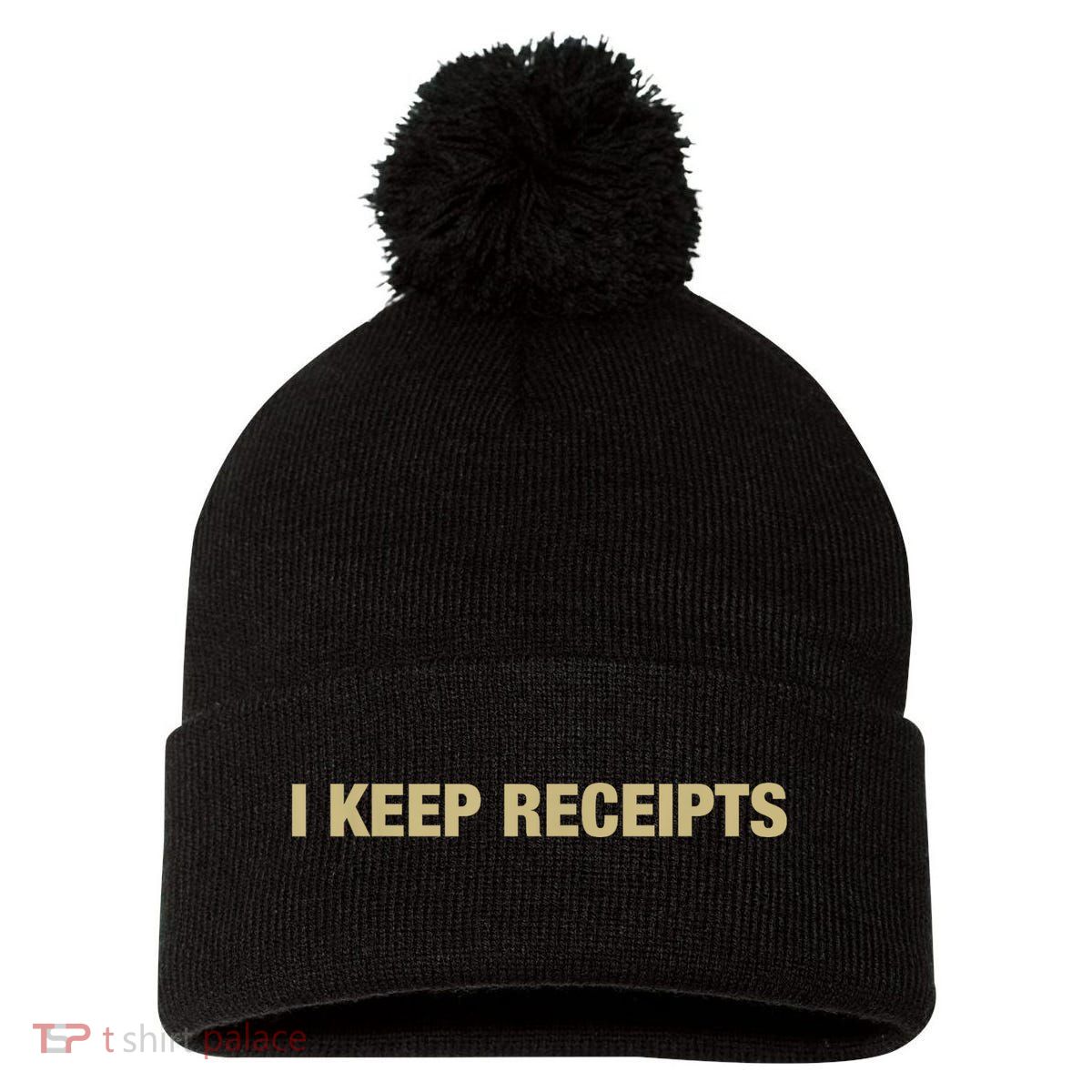 I Keep Receipts Pom Pom 12in Knit Beanie