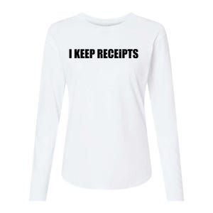 I Keep Receipts Womens Cotton Relaxed Long Sleeve T-Shirt