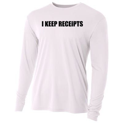 I Keep Receipts Cooling Performance Long Sleeve Crew