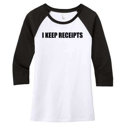 I Keep Receipts Women's Tri-Blend 3/4-Sleeve Raglan Shirt