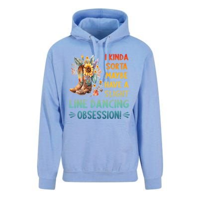 I Kinda Sorta Maybe Have A Slight Line Dancing Obsession Unisex Surf Hoodie