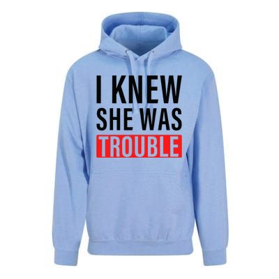 I Knew She Was Trouble Unisex Surf Hoodie