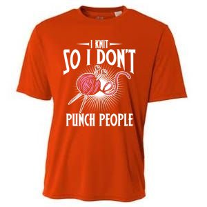 I Knit So I Don't Punch People Knitter Funny Knitting Gift Cooling Performance Crew T-Shirt