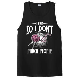 I Knit So I Don't Punch People Knitter Funny Knitting Gift PosiCharge Competitor Tank