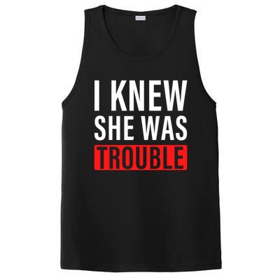 I Knew She Was Trouble Quote PosiCharge Competitor Tank