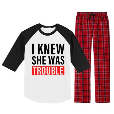 I Knew She Was Trouble Quote Raglan Sleeve Pajama Set