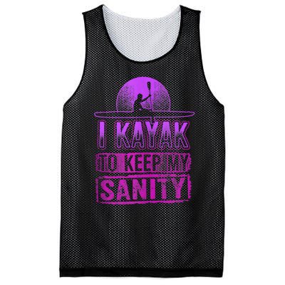 I Kayak To Keep My Sanity Funny Kayakers Kayaking Cute Gift Tank Top Mesh Reversible Basketball Jersey Tank