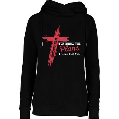 I Know The Plans I Have For You God Christian Womens Funnel Neck Pullover Hood