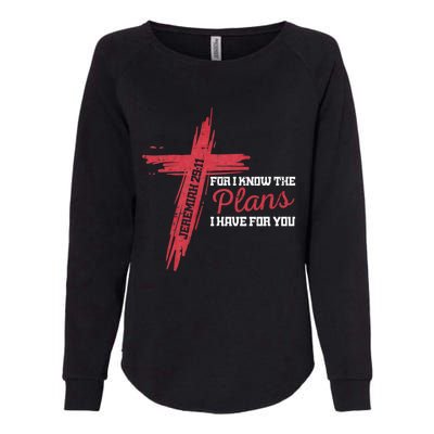 I Know The Plans I Have For You God Christian Womens California Wash Sweatshirt