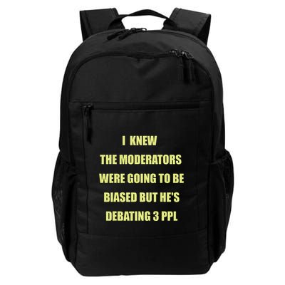 I Knew The Moderators Were Going To Be Biased But HeS Daily Commute Backpack
