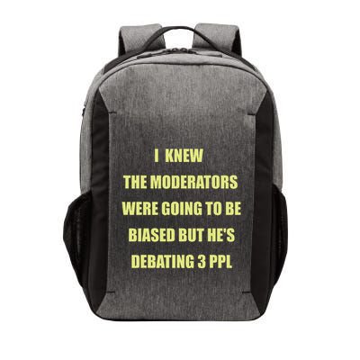 I Knew The Moderators Were Going To Be Biased But HeS Vector Backpack