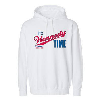 Its Kennedy Time RFK For President 2024 Garment-Dyed Fleece Hoodie