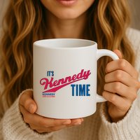 Its Kennedy Time RFK For President 2024 Mug