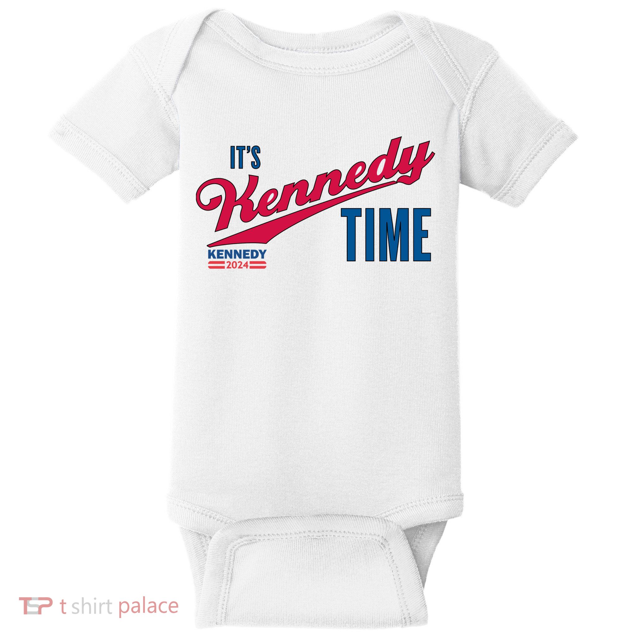 Its Kennedy Time RFK For President 2024 Baby Bodysuit