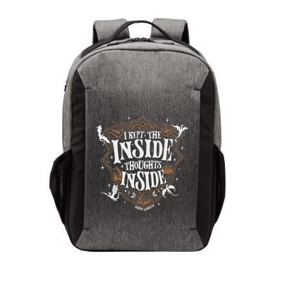 I Kept The Inside Thoughts Inside Vector Backpack