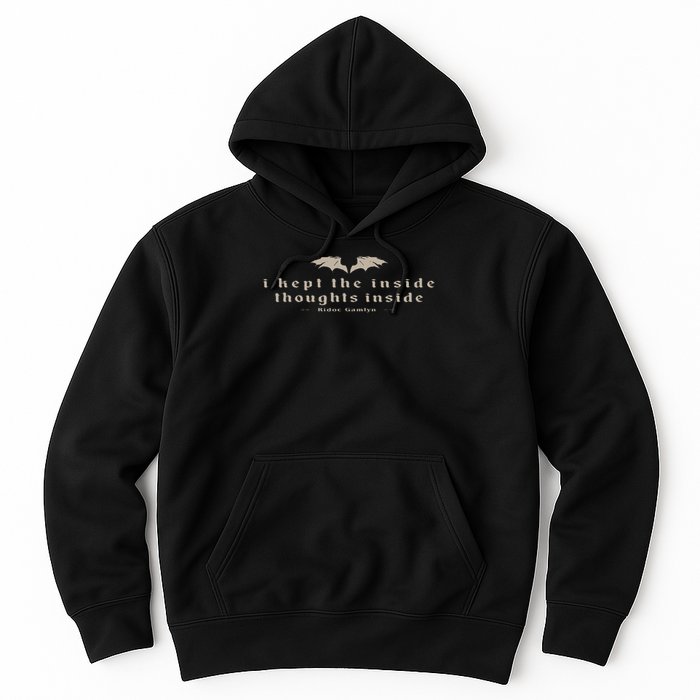 I Kept The Inside Thoughts Inside Bookish Hoodie