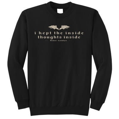 I Kept The Inside Thoughts Inside Bookish Sweatshirt