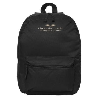 I Kept The Inside Thoughts Inside Bookish 16 in Basic Backpack