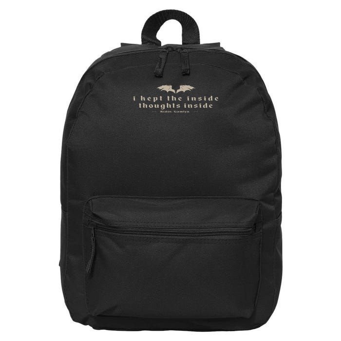 I Kept The Inside Thoughts Inside Bookish 16 in Basic Backpack